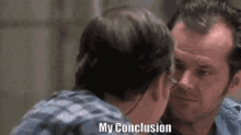 My Conclusion Considered Opinion GIF - My Conclusion Considered Opinion Good Boy GIFs