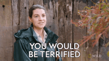 You Would Be Terrified Suzie GIF - You Would Be Terrified Suzie National Geographic GIFs