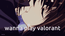 Valorant Wanna Play GIF - Valorant Wanna Play Wanna Play Valorant GIFs