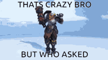 Who Asked Doomfist GIF - Who Asked Doomfist Overwatch GIFs