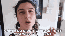 What You Didnt Get Last Time You Will Get Today Scherezade Shroff GIF - What You Didnt Get Last Time You Will Get Today Scherezade Shroff Today You Can Get Whatever You Want GIFs