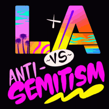 Anti Semitism La Vs Anti Semitism GIF - Anti Semitism La Vs Anti Semitism Los Angeles GIFs