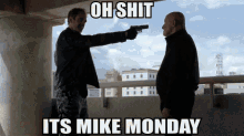 Mike Monday GIF - Mike Monday Mike Monday GIFs
