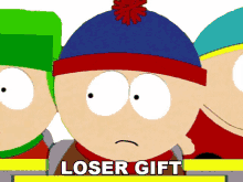loser gift eric cartman kyle broflovski stan marsh kenny