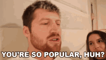 Youre So Popular Huh Famous GIF - Youre So Popular Huh Famous Trending GIFs