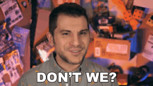 Dont We Rerez GIF - Dont We Rerez Are We GIFs