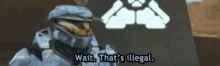 Wait Thats Illegal Halo GIF - Wait Thats Illegal Halo Meme GIFs