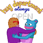 Hug Department Always Open Hugs Sticker - Hug Department Always Open Hugs Hug Department Stickers