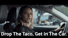 Brie Larson Drop The Taco GIF - Brie Larson Drop The Taco Get In The Car GIFs