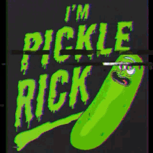 drunk rick and morty pickle