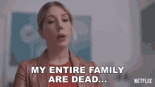 my entire family are dead to me katherine ryan the duchess dead to me