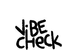 Vibe Vibes Sticker - Vibe Vibes Check Stickers