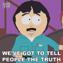 Weve Got To Tell People The Truth South Park GIF - Weve Got To Tell People The Truth South Park S18e10 GIFs