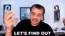 lets find out neil degrasse tyson startalk lets see well figure it out