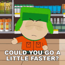 Could You Go A Little Faster Kyle Broflovski GIF - Could You Go A Little Faster Kyle Broflovski South Park GIFs