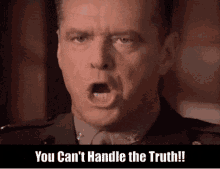 You Cant Handle The Truth Jack Nicholson GIF - You Cant Handle The Truth Handle The Truth Truth GIFs