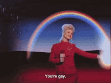 Rainbow Youre GIF - Rainbow Youre Gay GIFs