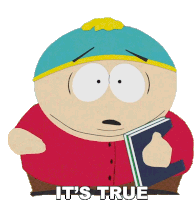 Its True Eric Cartman Sticker - Its True Eric Cartman South Park Stickers