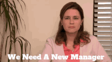 The Office Pam Beesly GIF - The Office Pam Beesly We Need A New Manager GIFs