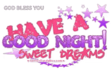 have a good night good night sweet dreams twinkle glitter