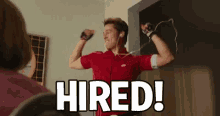 Hired Excited GIF - Hired Excited GIFs