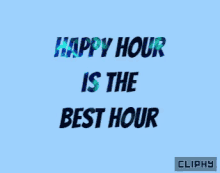 Weekend Vibes Happy Hour GIF - Weekend Vibes Happy Hour Cliphy GIFs