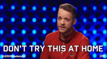 Dont Try This At Home Hamish Blake GIF - Dont Try This At Home Hamish Blake Lego Masters Australia GIFs