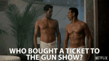 Who Bought A Ticket To The Gun Show Looking Good GIF - Who Bought A Ticket To The Gun Show Looking Good Muscles GIFs