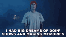 I Had Big Dreams Of Doin Shows And Making Memories Justin Bieber GIF - I Had Big Dreams Of Doin Shows And Making Memories Justin Bieber Monster Song GIFs