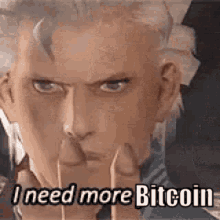 Bitcoin I Need More Bitcoin GIF - Bitcoin I Need More Bitcoin I Need More GIFs