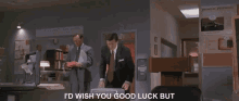 glengarry glen ross id wish you good luck but you wouldnt know what to do with it if you go it alec baldwin blake glengarry glen ross id wish you good luck but you wouldnt know what to do with it if you go it alec baldwin blake