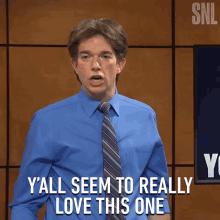 Yall Seem To Reallt Love This One Saturday Night Live GIF - Yall Seem To Reallt Love This One Saturday Night Live You Think This Is Funny GIFs