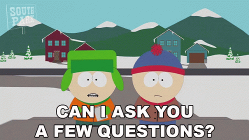 Can I Ask You A Few Questions Kyle Broflovski GIF - Can I Ask You A Few Questions Kyle Broflovski Stan Marsh GIFs
