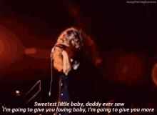 led zeppelin robert plant sweetest little baby daddy ever saw im gonna give you loving baby