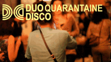 Duo Quarantaine Duo Disco GIF - Duo Quarantaine Duo Disco Party GIFs
