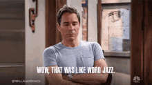 Wow That Was Like Word Jazz Eric Mccormack GIF - Wow That Was Like Word Jazz Eric Mccormack Will Truman GIFs