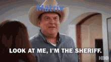 Look At Me Im The Sheriff GIF - Look At Me Im The Sheriff Matrix GIFs