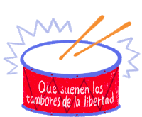 Que Suenen Los Tambores De La Libertad Drum Sticker - Que Suenen Los Tambores De La Libertad Drum Drumstick Stickers