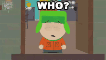 Who Kyle Broflovski GIF - Who Kyle Broflovski South Park GIFs