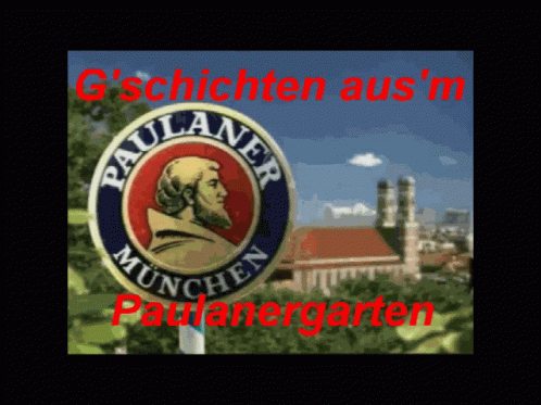 Paulanergarten Paulaner Geschichten GIF - Paulanergarten Paulaner  Geschichten - Discover & Share GIFs