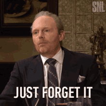 Just Forget It Don Pauly GIF - Just Forget It Don Pauly Bill Burr GIFs
