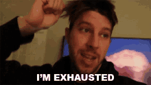Im Exhausted Tj Hunt GIF - Im Exhausted Tj Hunt Quitting You Tube To Work For Adam Lz GIFs