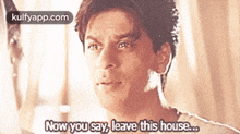 Now You Say, Leave This House..Gif GIF - Now You Say Leave This House. Selfie GIFs