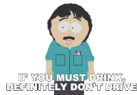 If You Must Drink Definitely Dont Drive Randy Marsh Sticker - If You Must Drink Definitely Dont Drive Randy Marsh South Park Stickers