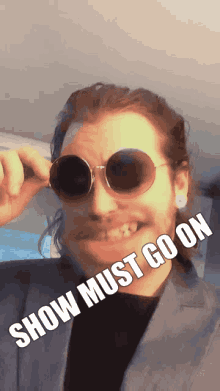 Show Must Go On Shades Up GIF - Show Must Go On Shades Up GIFs