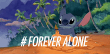 Forever Alone GIF - Lilo And Stitch Stitch Forever Alone GIFs