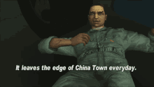 Gtagif Gta One Liners GIF - Gtagif Gta One Liners It Leaves The Edge Of China Town Everyday GIFs