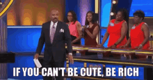 Be Rich GIF - If You Cant Be Cute Be Rich Not Cute Rich GIFs