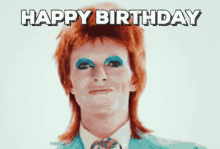 Happy Birthday Ziggy Stardust GIF - Happy Birthday Ziggy Stardust David Bowie GIFs