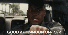 Good Afternoon Officer Good Day GIF - Good Afternoon Officer Good Afternoon Good Day GIFs